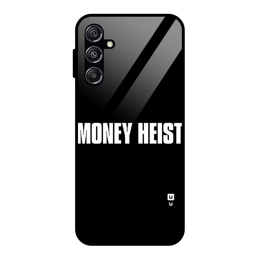 Money Heist Typography Glass Back Case for Galaxy M34 5G