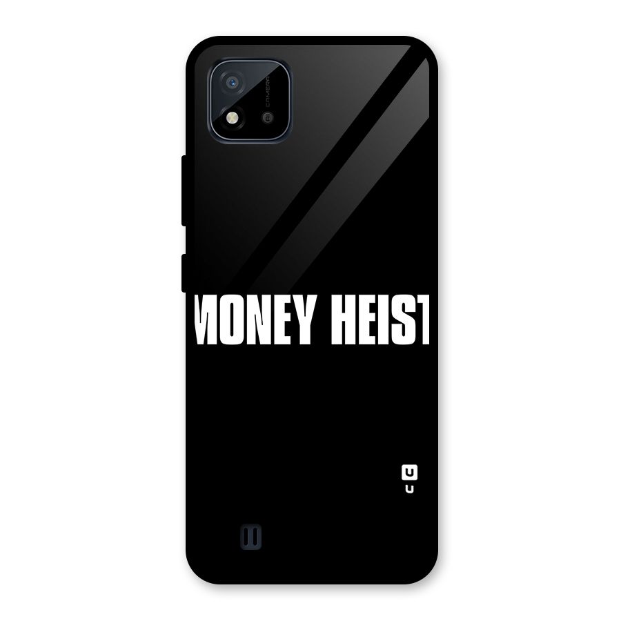 Money Heist Typography Glass Back Case for Realme C11 2021