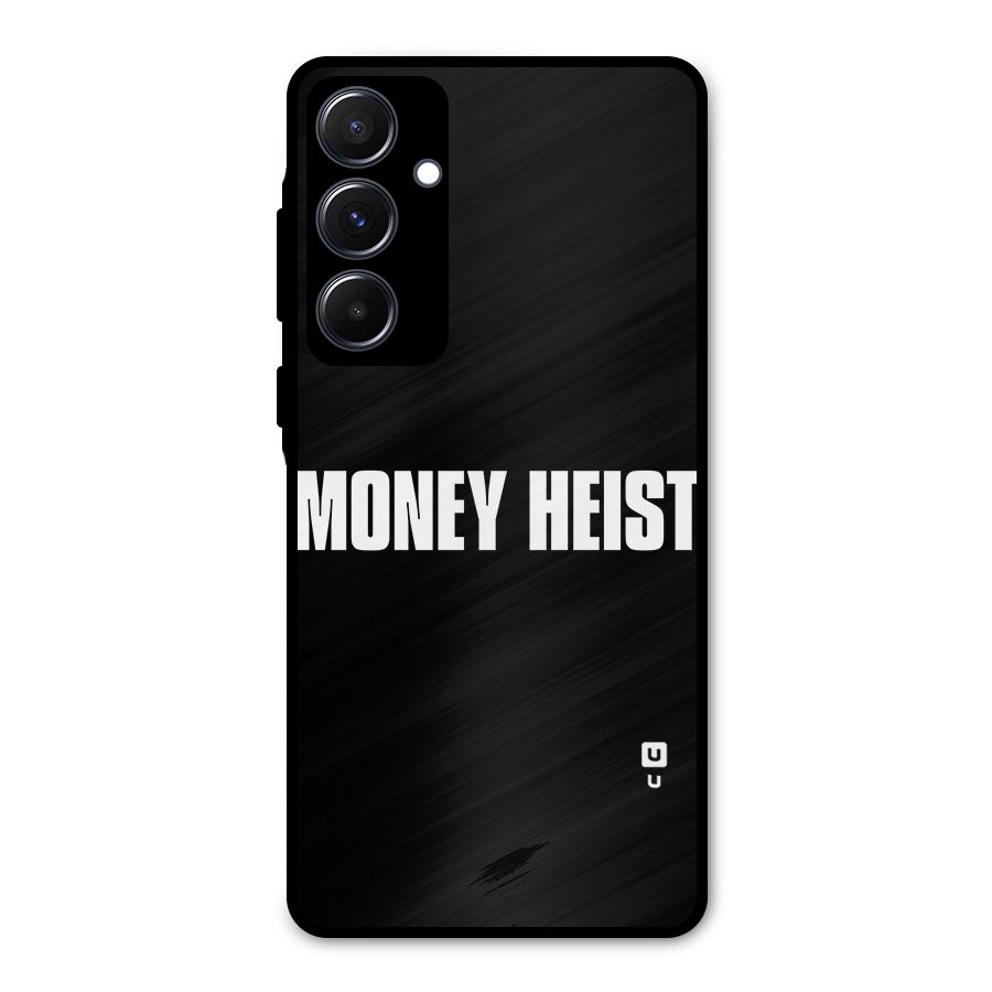 Money Heist Typography Metal Back Case for Galaxy A55