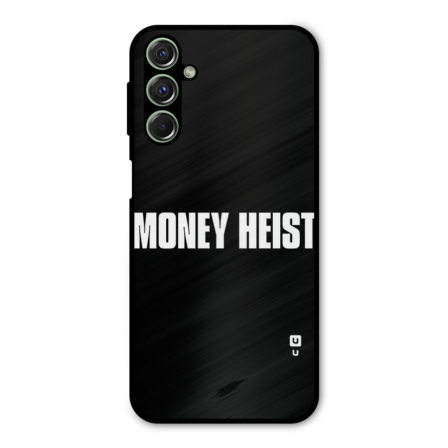 Money Heist Typography Metal Back Case for Galaxy M34