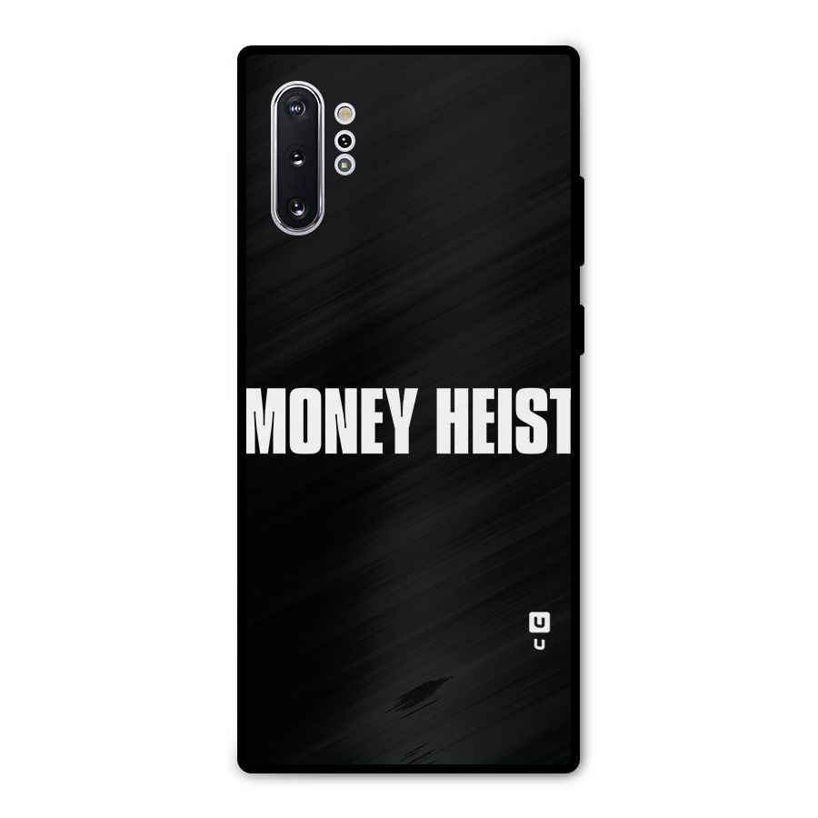 Money Heist Typography Metal Back Case for Galaxy Note 10 Plus