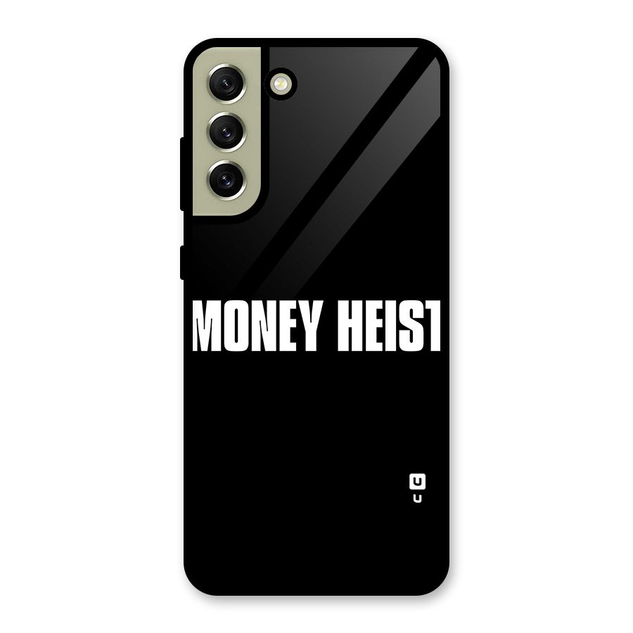 Money Heist Typography Metal Back Case for Galaxy S21 FE 5G (2023)