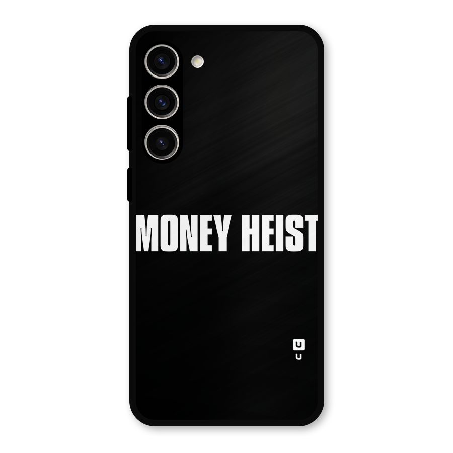 Money Heist Typography Metal Back Case for Galaxy S23 Plus