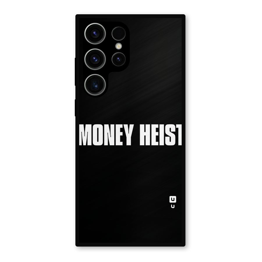 Money Heist Typography Metal Back Case for Galaxy S23 Ultra