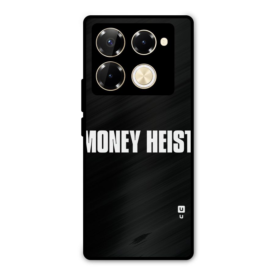 Money Heist Typography Metal Back Case for Infinix Note 40 Pro