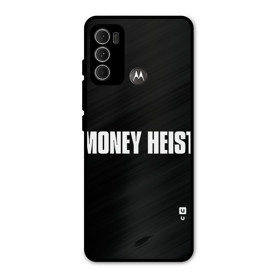 Money Heist Typography Metal Back Case for Moto G60