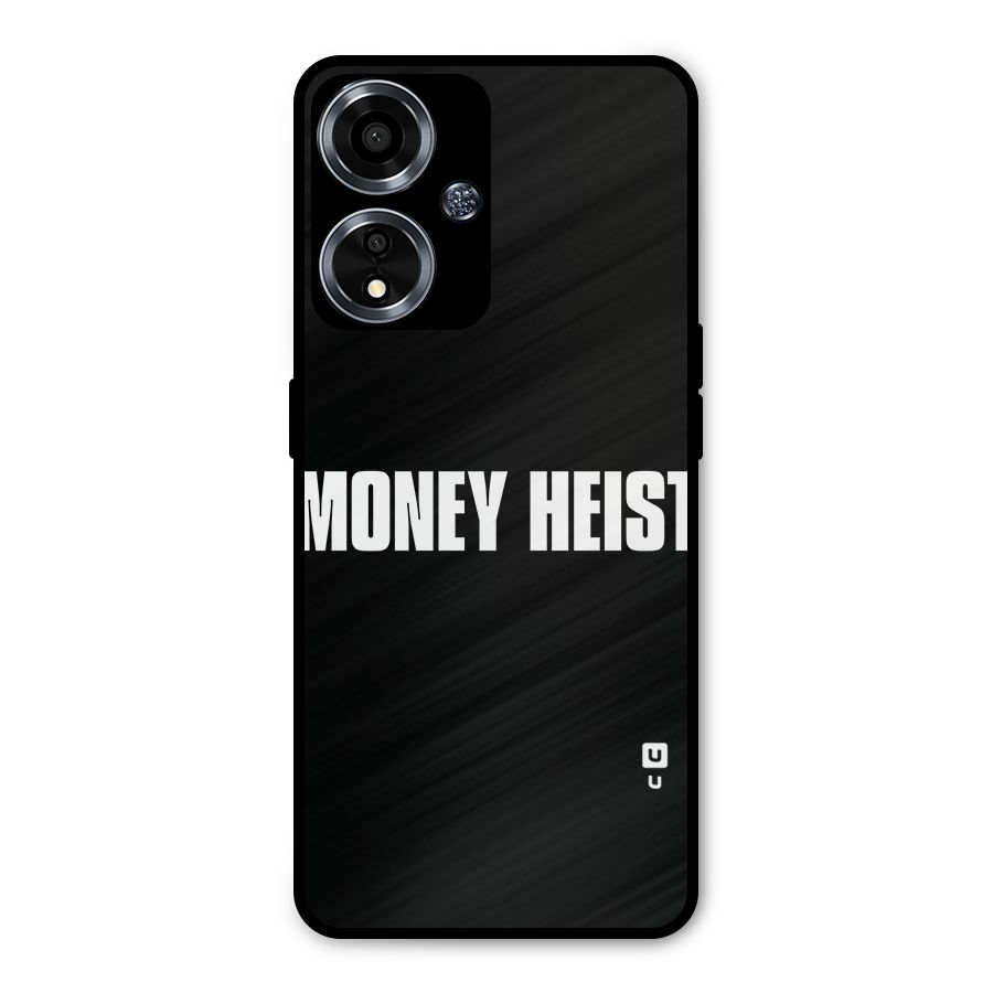 Money Heist Typography Metal Back Case for Oppo A59