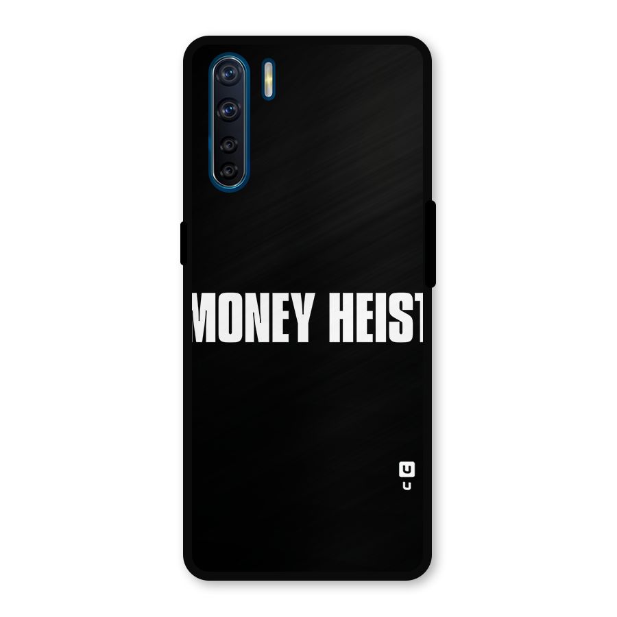 Money Heist Typography Metal Back Case for Oppo F15