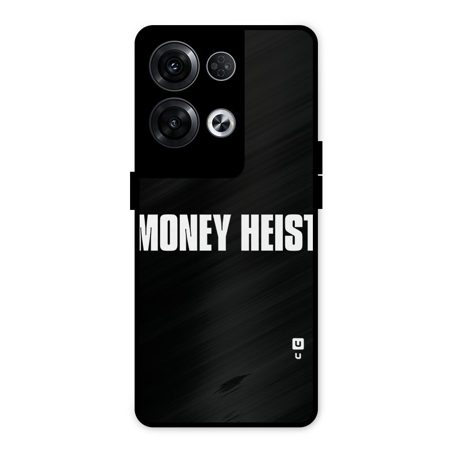 Money Heist Typography Metal Back Case for Oppo Reno8 Pro 5G
