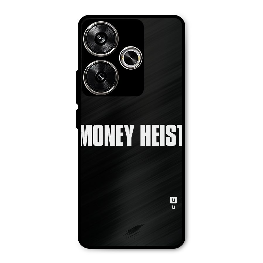 Money Heist Typography Metal Back Case for Poco F6