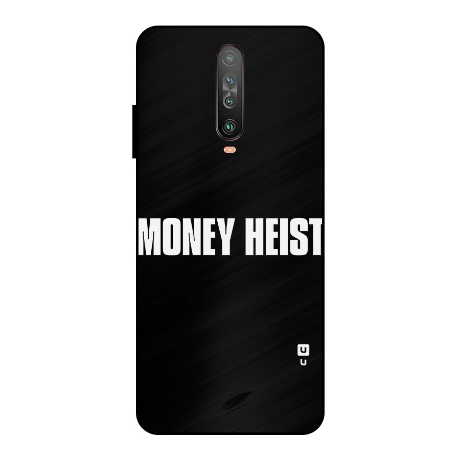 Money Heist Typography Metal Back Case for Poco X2