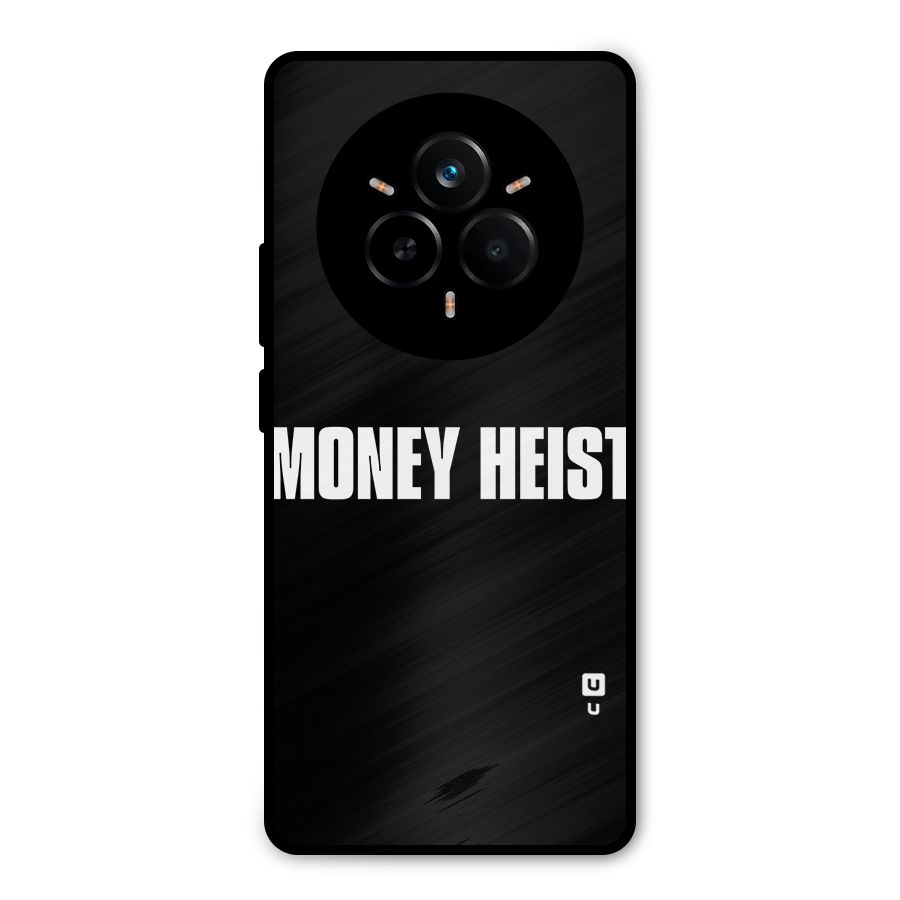 Money Heist Typography Metal Back Case for Realme 14 Pro Plus