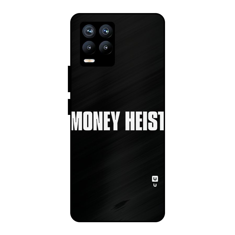 Money Heist Typography Metal Back Case for Realme 8 Pro