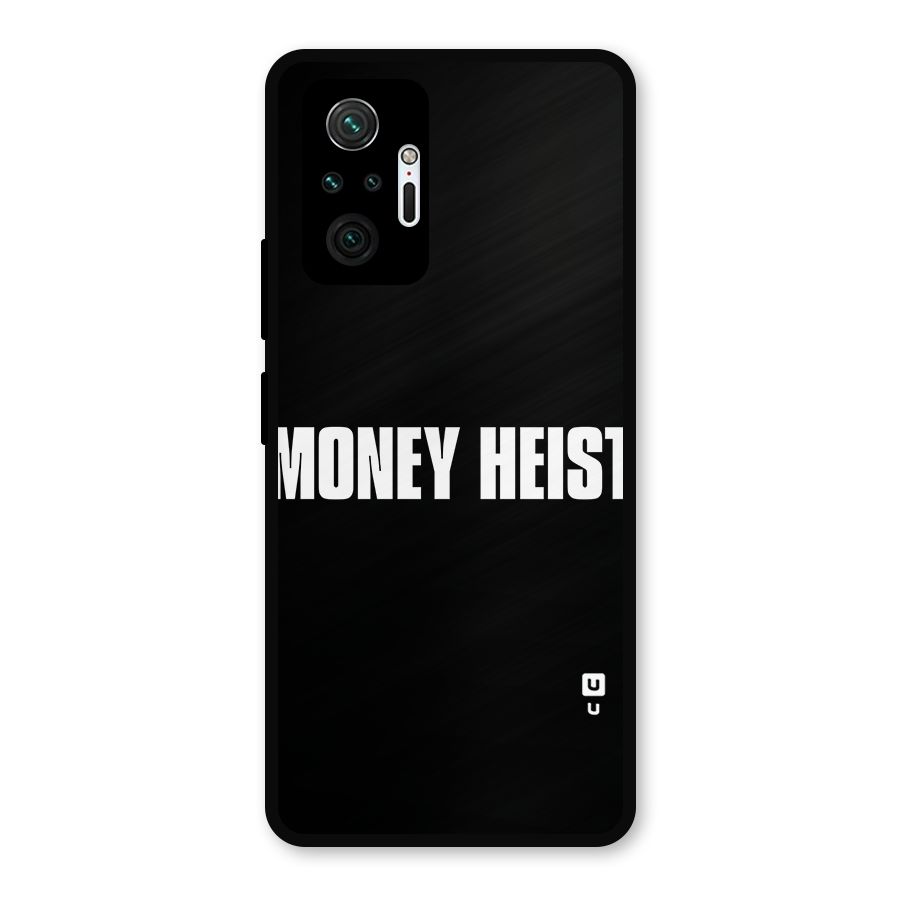 Money Heist Typography Metal Back Case for Redmi Note 10 Pro