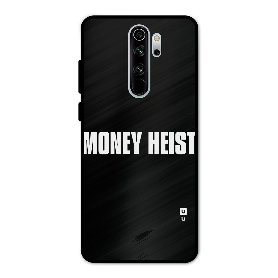 Money Heist Typography Metal Back Case for Redmi Note 8 Pro