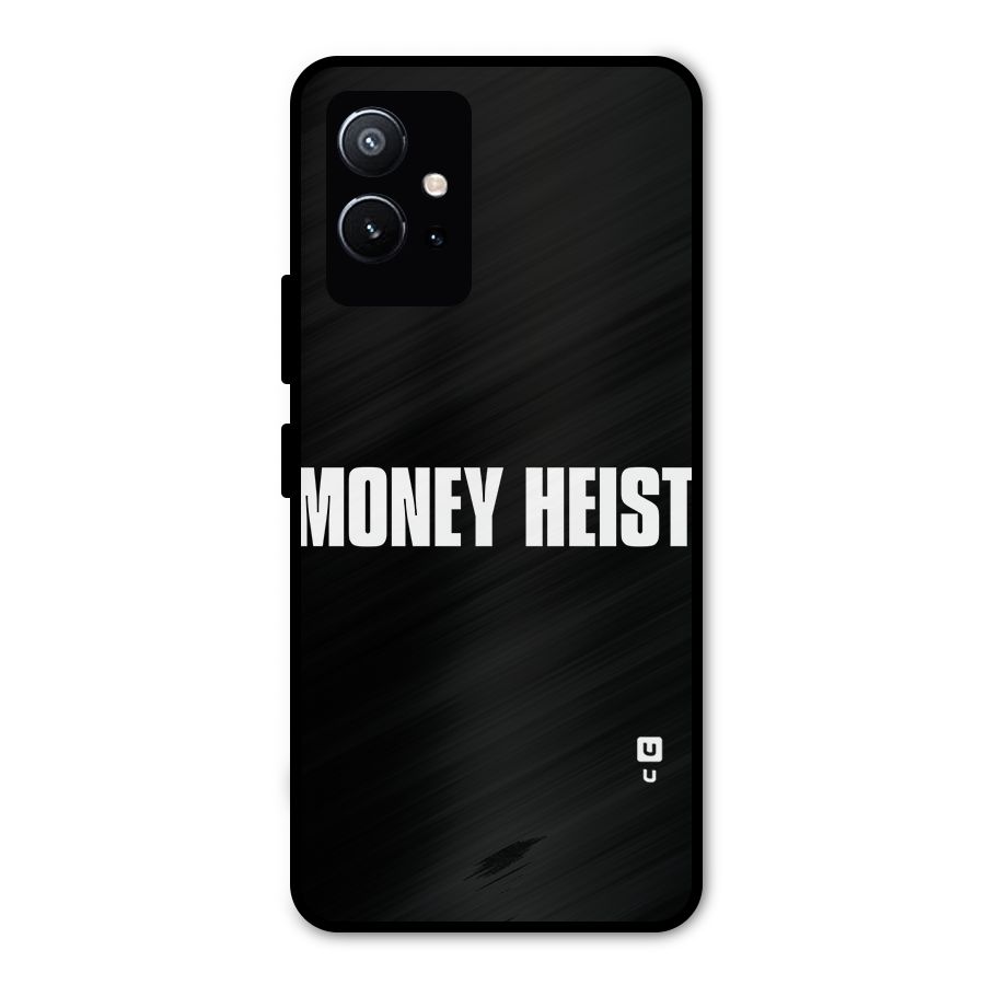 Money Heist Typography Metal Back Case for Vivo T1 5G