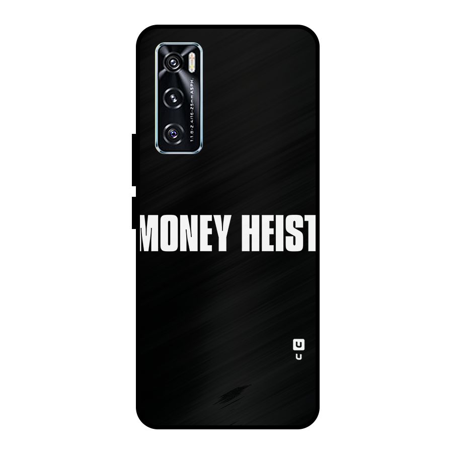 Money Heist Typography Metal Back Case for Vivo V20 SE