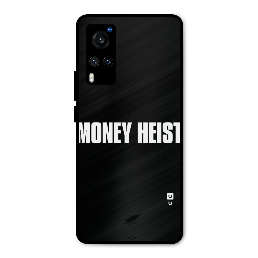 Money Heist Typography Metal Back Case for Vivo X60