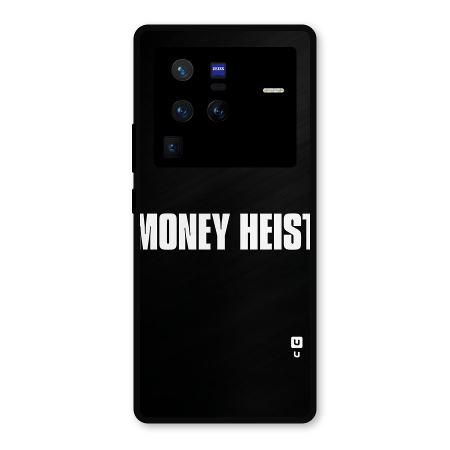 Money Heist Typography Metal Back Case for Vivo X80 Pro