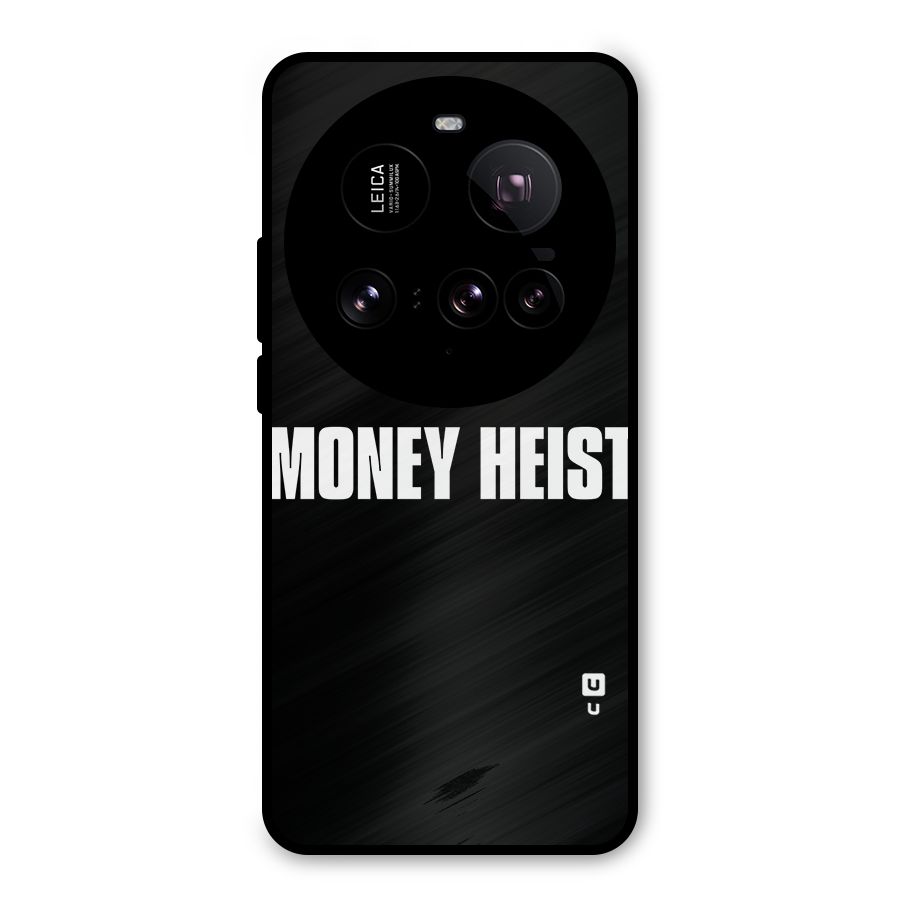 Money Heist Typography Metal Back Case for Xiaomi 15 Ultra