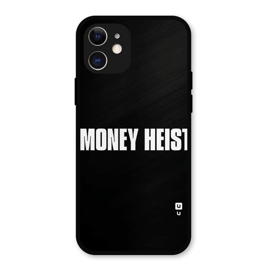 Money Heist Typography Metal Back Case for iPhone 12