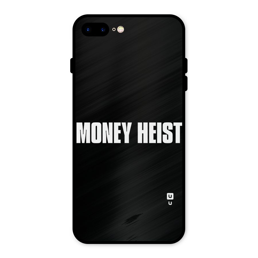 Money Heist Typography Metal Back Case for iPhone 8 Plus