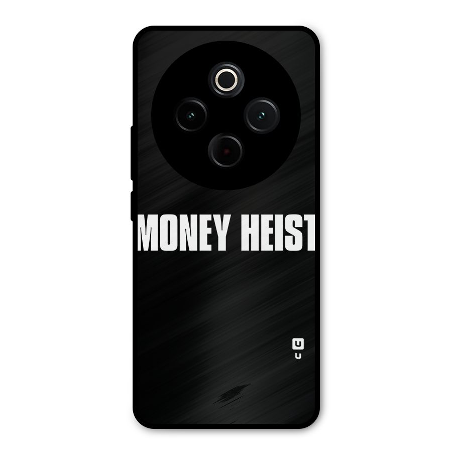 Money Heist Typography Metal Back Case for iQOO Z10