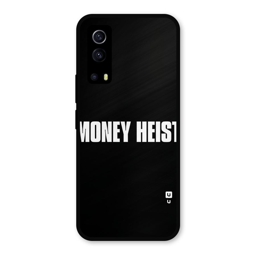 Money Heist Typography Metal Back Case for iQOO Z3