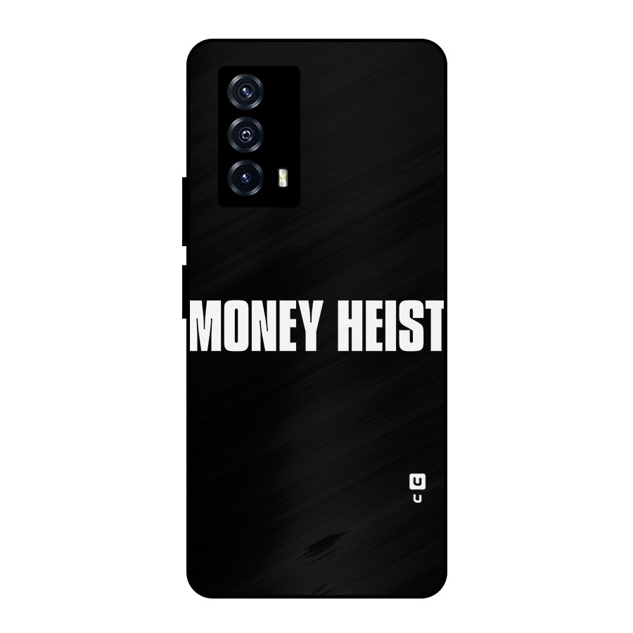 Money Heist Typography Metal Back Case for iQOO Z5