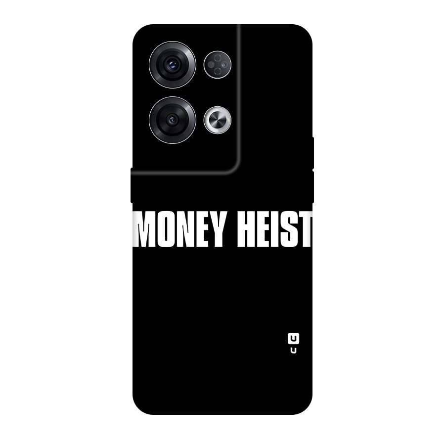 Money Heist Typography Original Polycarbonate Back Case for Oppo Reno8 Pro 5G