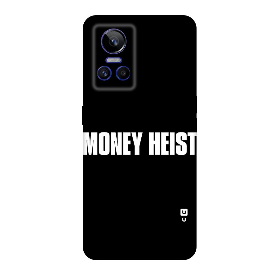 Money Heist Typography Original Polycarbonate Back Case for Realme GT Neo 3