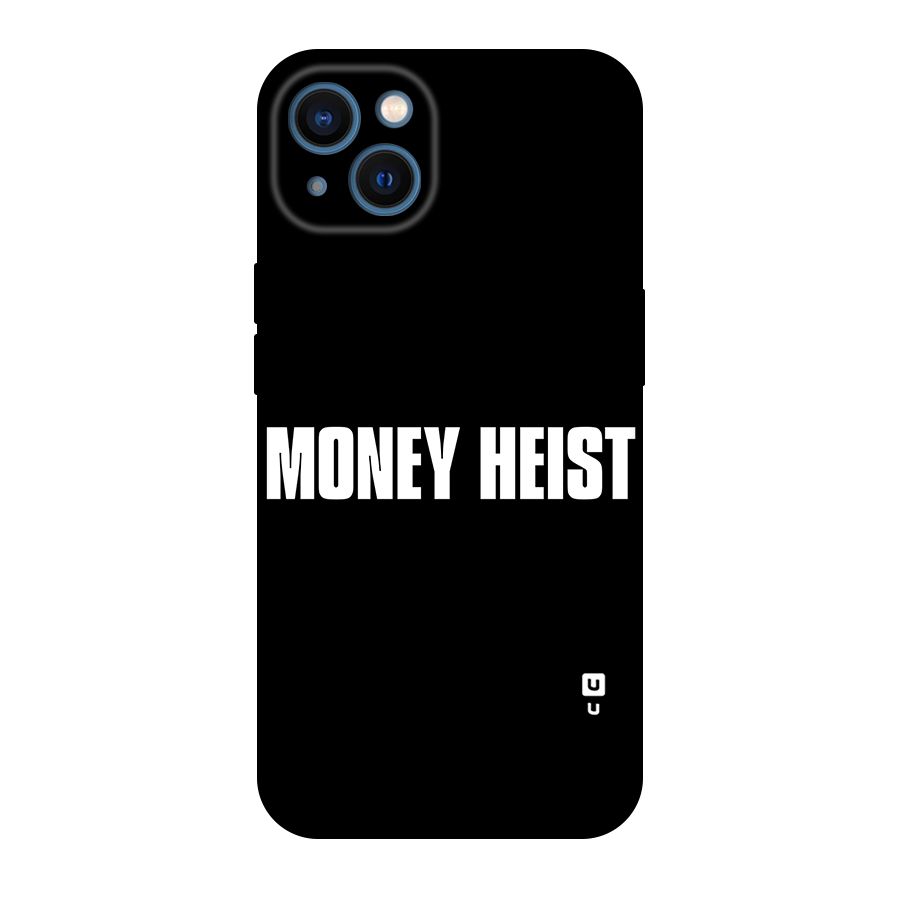 Money Heist Typography Original Polycarbonate Back Case for iPhone 13