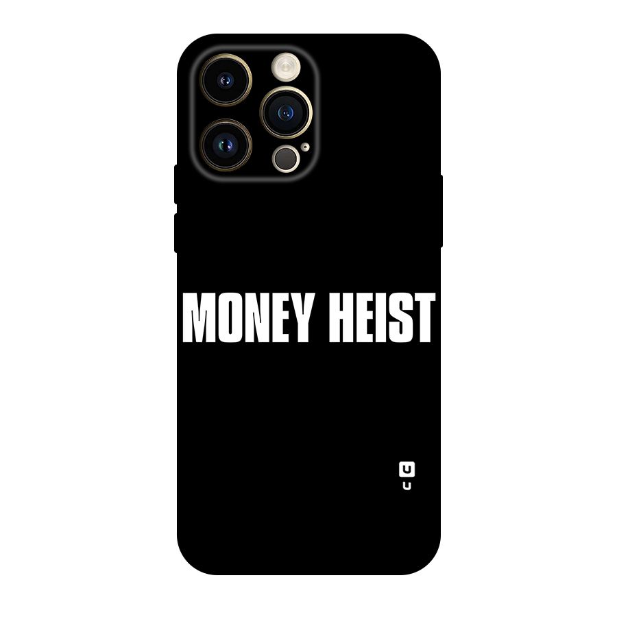 Money Heist Typography Original Polycarbonate Back Case for iPhone 14 Pro Max