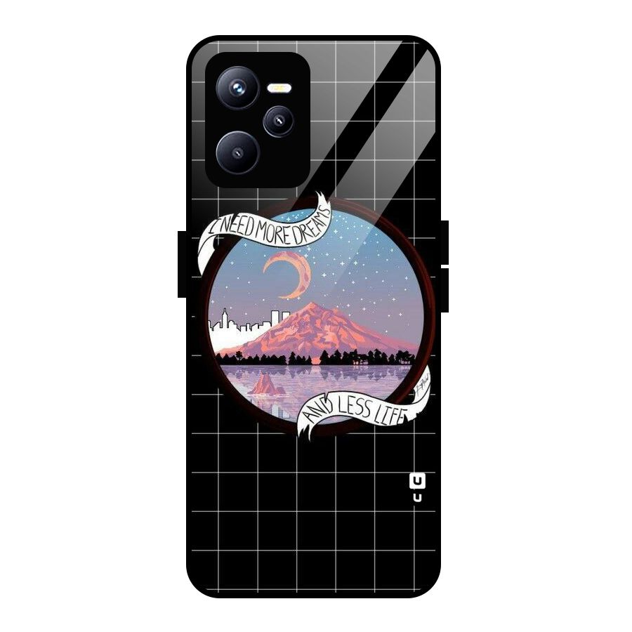More Dreams Glass Back Case for Realme C35