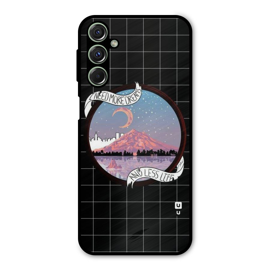 More Dreams Metal Back Case for Galaxy F34