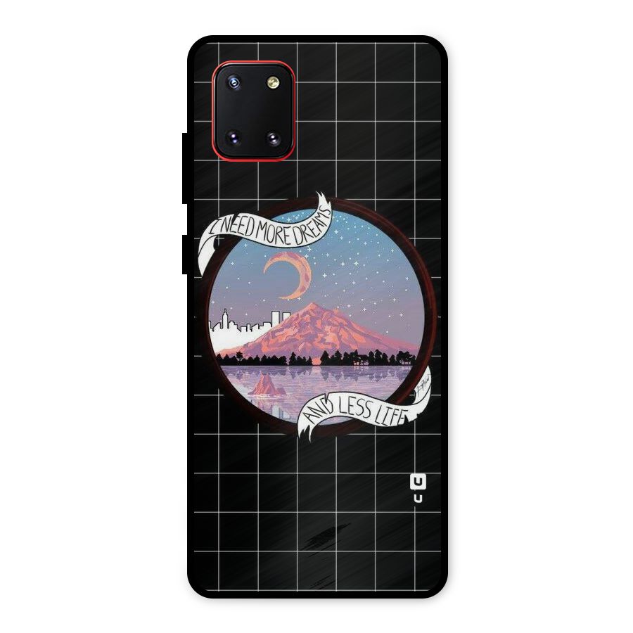 More Dreams Metal Back Case for Galaxy Note 10 Lite