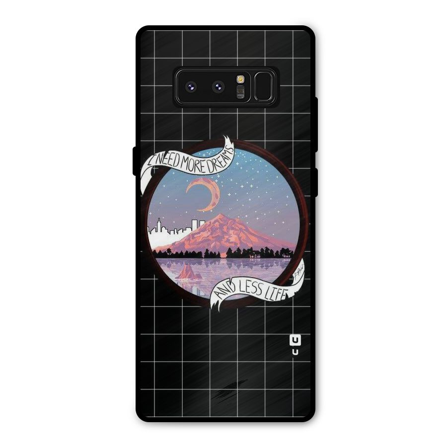 More Dreams Metal Back Case for Galaxy Note 8