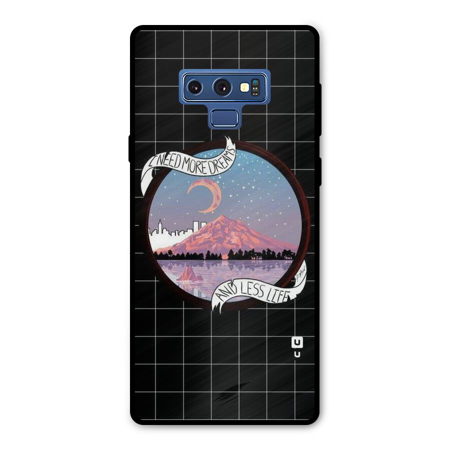 More Dreams Metal Back Case for Galaxy Note 9