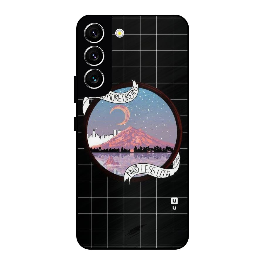 More Dreams Metal Back Case for Galaxy S22 5G