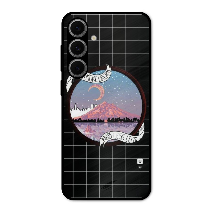 More Dreams Metal Back Case for Galaxy S24 FE
