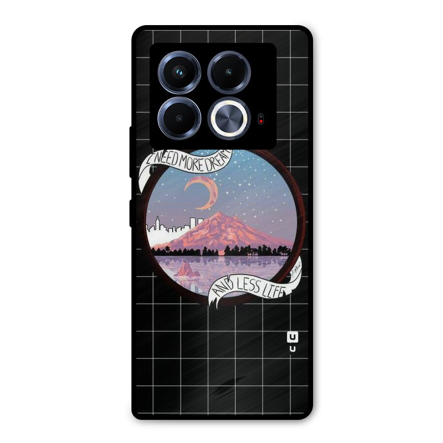 More Dreams Metal Back Case for Infinix Note 40 5G