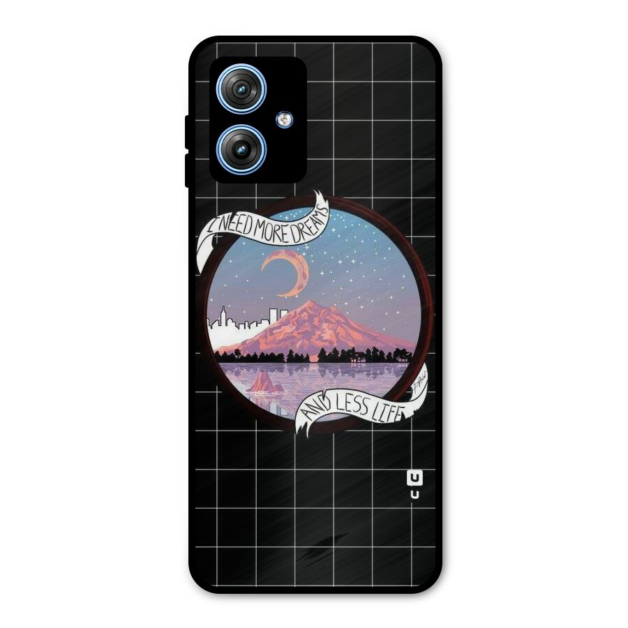 More Dreams Metal Back Case for Moto G54