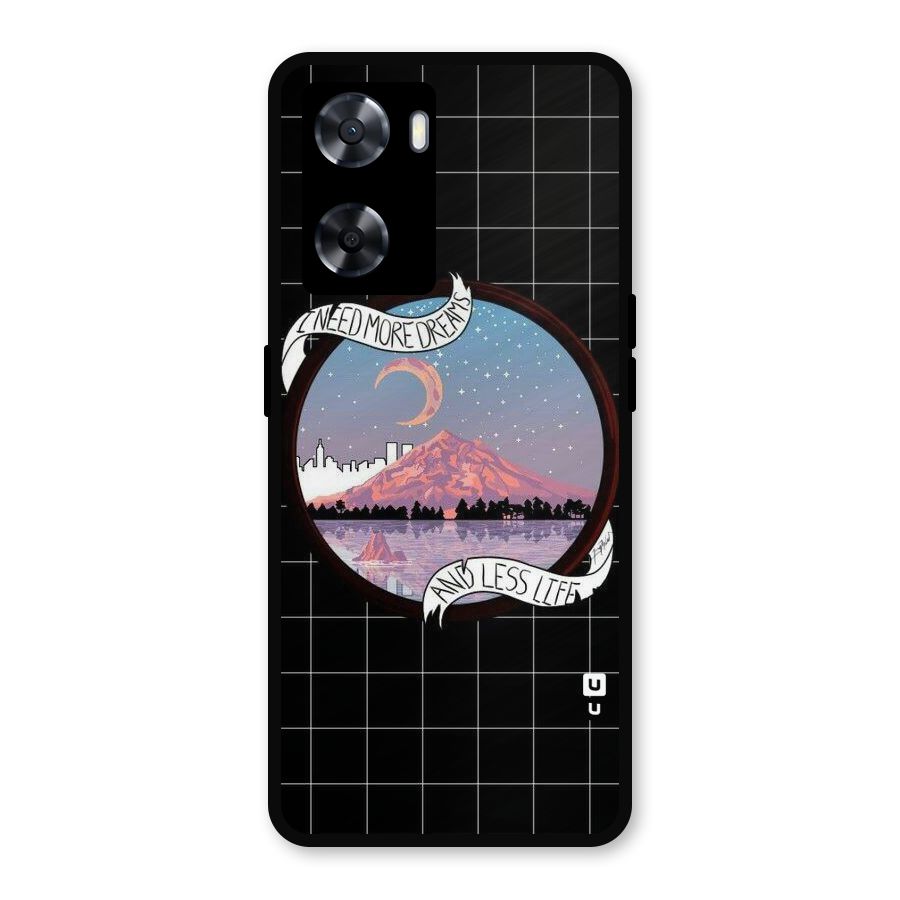 More Dreams Metal Back Case for Oppo A77