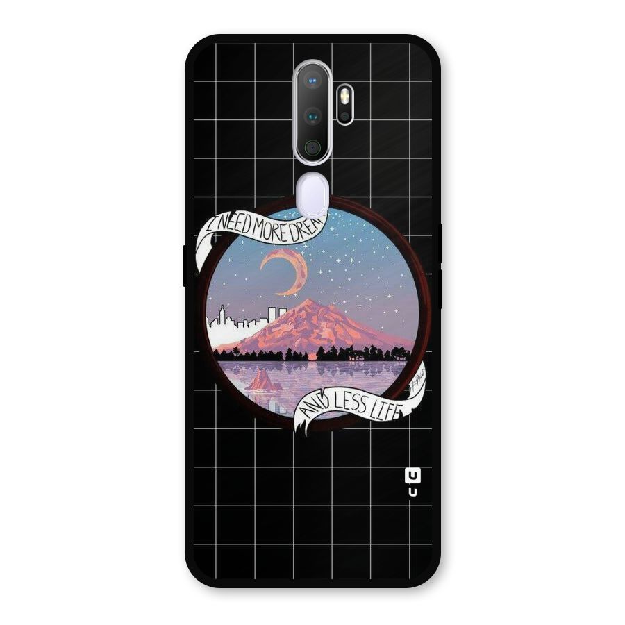 More Dreams Metal Back Case for Oppo A9 (2020)