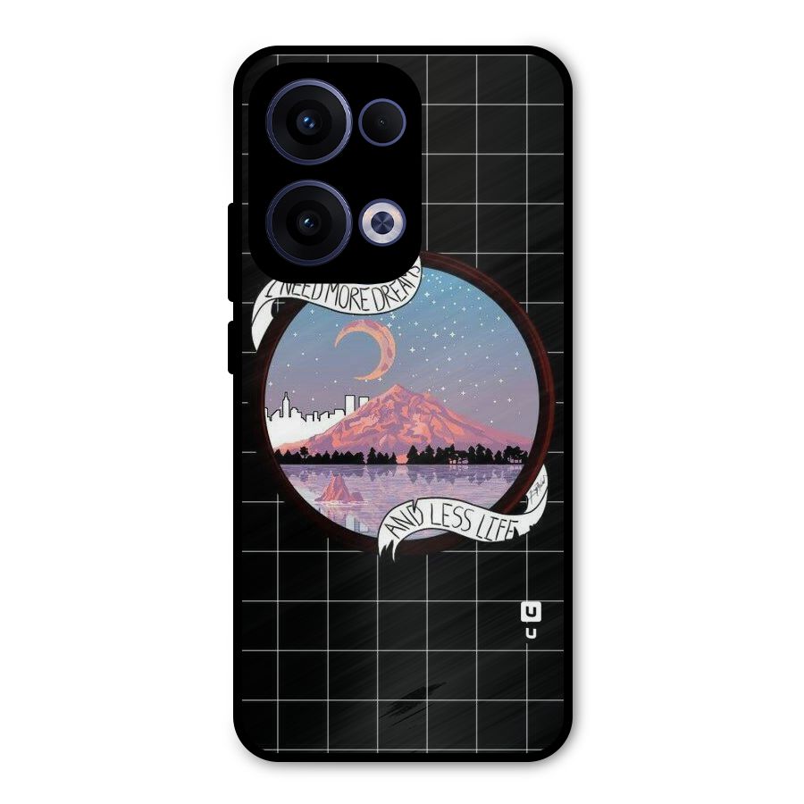 More Dreams Metal Back Case for Oppo Reno13