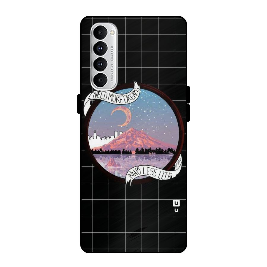 More Dreams Metal Back Case for Oppo Reno4 Pro