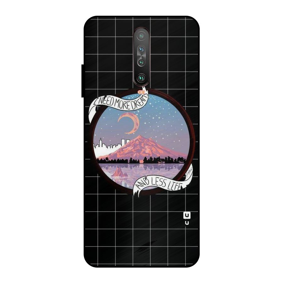 More Dreams Metal Back Case for Poco X2