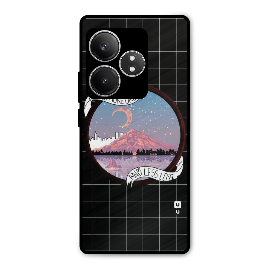 More Dreams Metal Back Case for Realme GT 6T