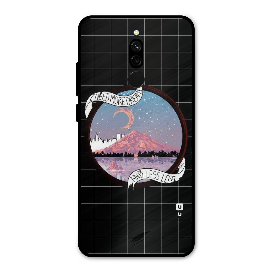 More Dreams Metal Back Case for Redmi 8