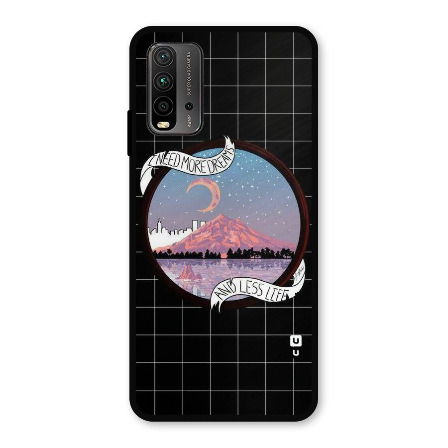More Dreams Metal Back Case for Redmi 9 Power